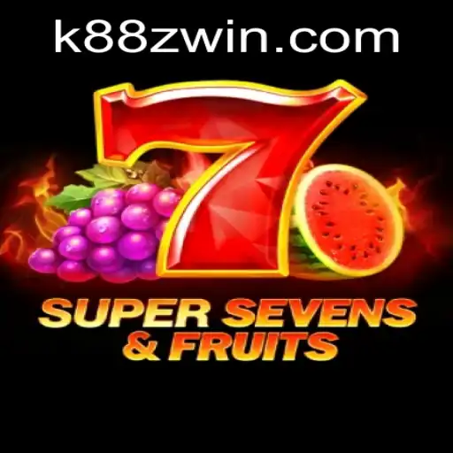 Exploring the Thrills of 7SuperSevensFruits with K88Z